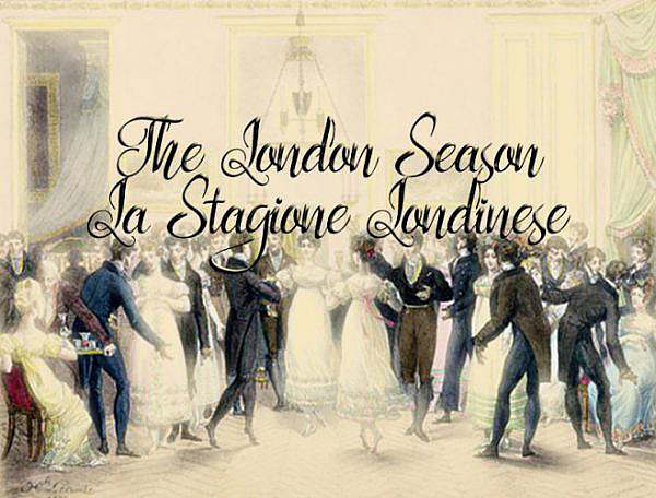 La Stagione Londinese: mondo Regency #2