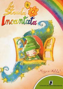 La strada Incantata – Marco Addati