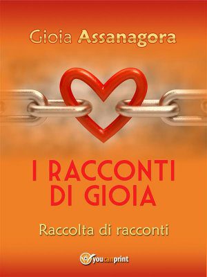 I racconti di Gioia Assanagora