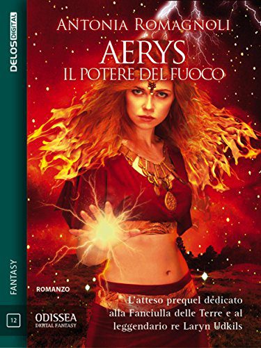 aerys - il potere del fuoco - saga delle terre