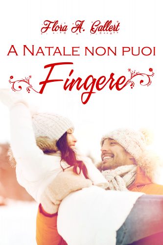 A Natale Non Puoi Fingere