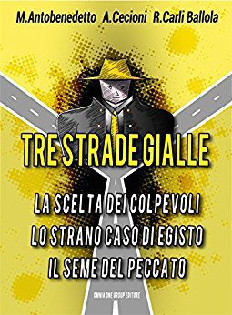 tre strade gialle