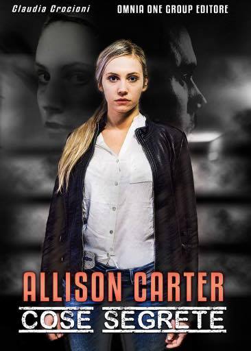 #unlibrodaleggere - Allison Carter: Cose segrete - un giallo di Claudia Crocioni