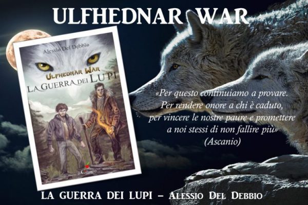 La guerra dei lupi di Alessio Del Debbio