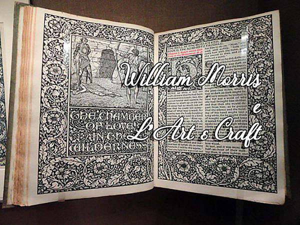 William Morris e Art & Craft: arti e mestieri vittoriani