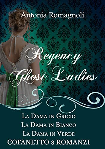 regency ghost ladies